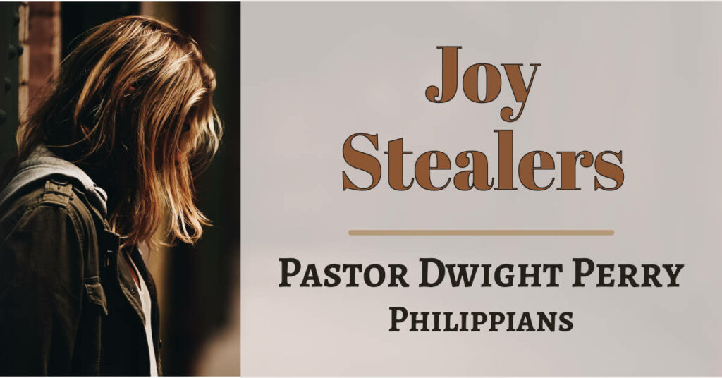 Joy Stealers - Maintaining Joy