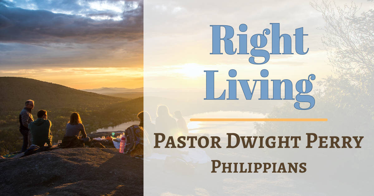 Right Living - How to Live Biblically